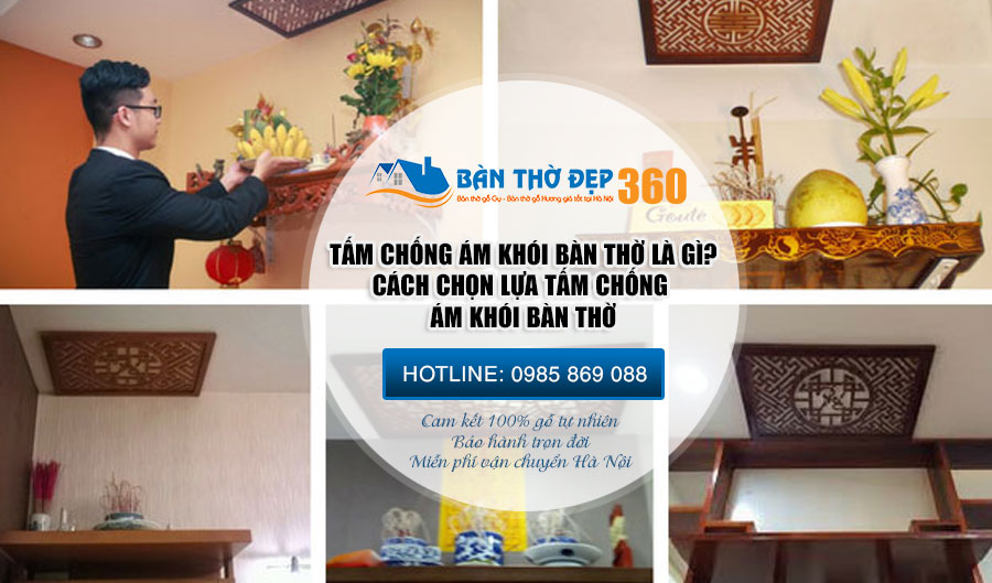 Tấm chống ám khói bàn thờ là gì? Địa chỉ bán ám khói bàn thờ Uy Tín