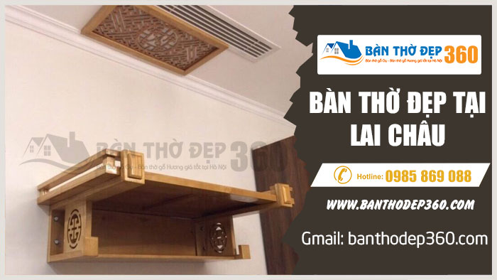 Địa chỉ mua bàn thờ tủ thờ đẹp uy tín tại Lai Châu