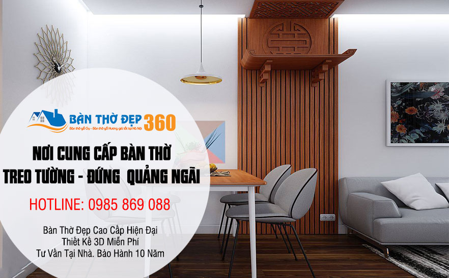 Bàn thờ treo tường, tủ thờ đẹp hiện đại cho chung cư - biệt thự tại Quảng Ngãi