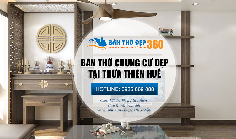 Bàn thờ tại Thừa Thiên Huế - Bàn Thờ Chung Cư, bàn thờ đứng Giá Tốt nhất