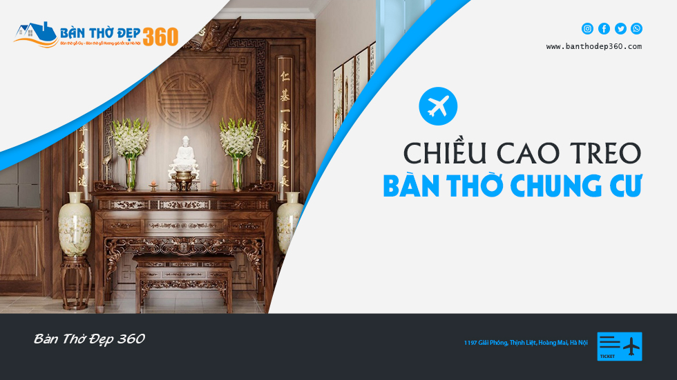 Chiều Cao Treo Bàn Thờ Chung Cư: Cách Lựa Chọn Và Bố Trí Hợp Lý
